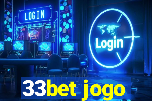 33bet jogo